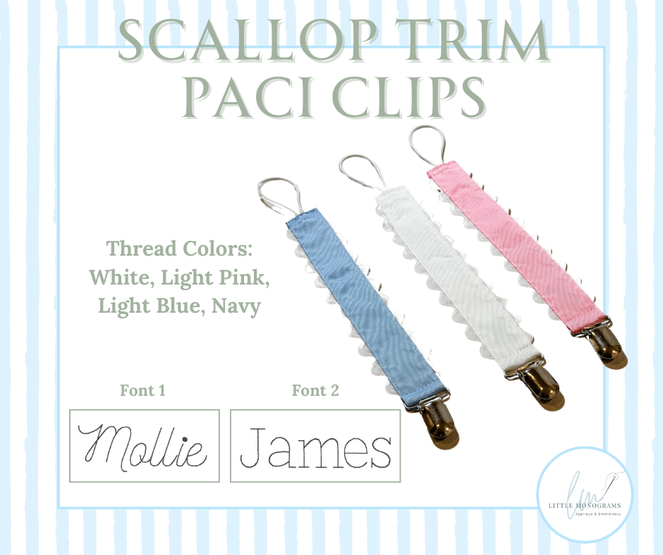 Scallop Trim Paci Clips