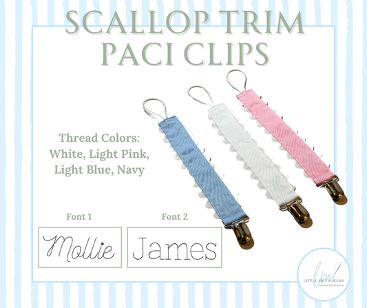 Scallop Trim Paci Clips